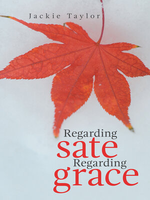 cover image of Regarding Sate Regarding Grace